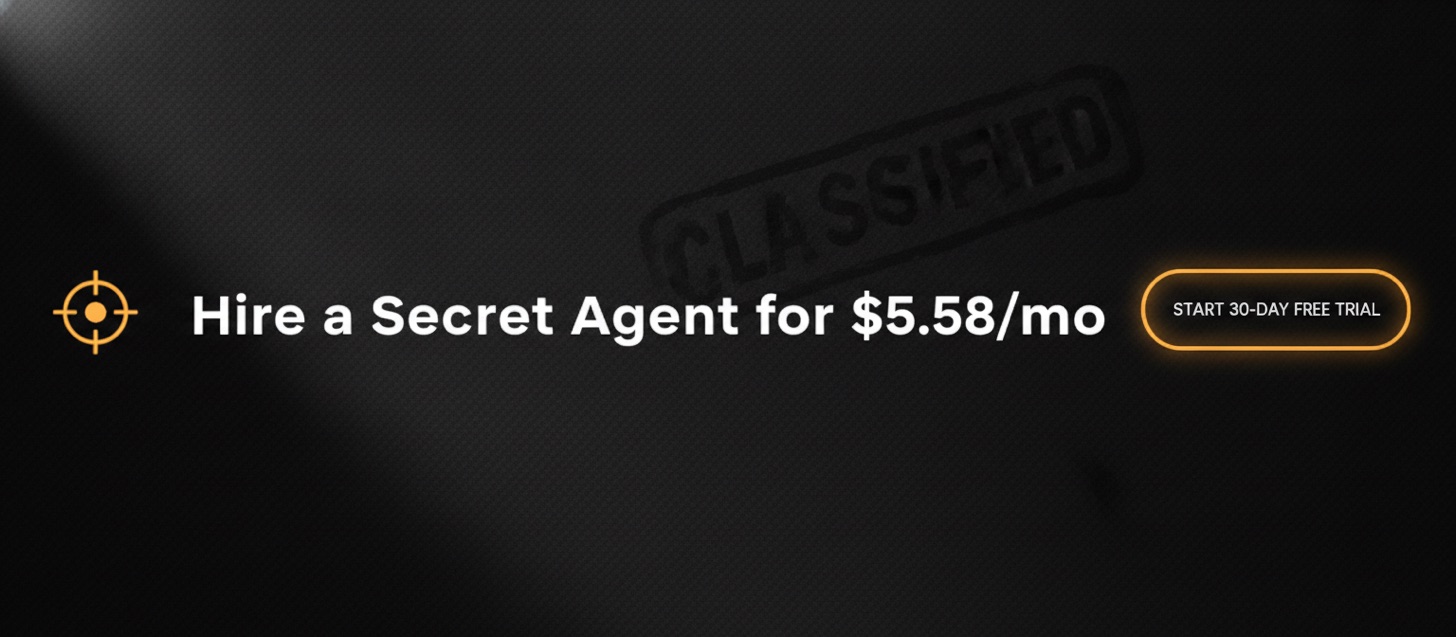 Hire a Secret Agent — Secret Agent Voicemail. Start your 30-day free trial.
